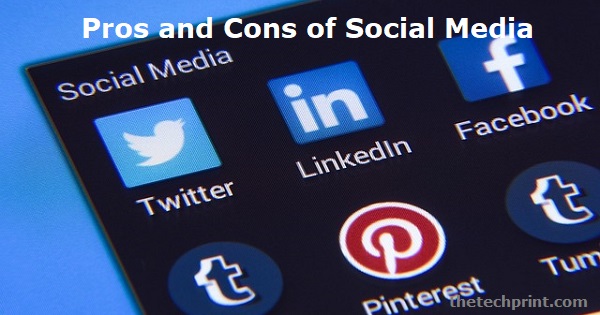Pros and Cons of Social Media